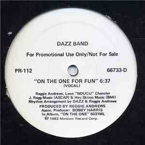 Dazz Band - On The One For Fun