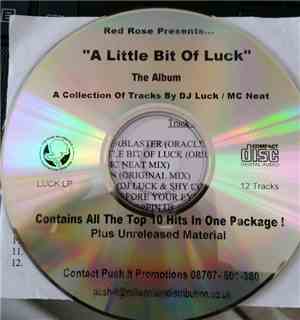 DJ Luck & MC Neat - A Little Bit Of Luck (The Album)