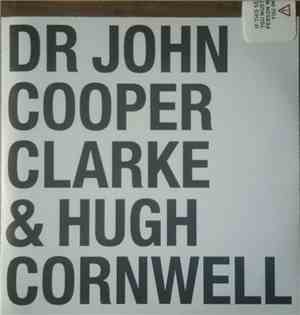 Dr John Cooper Clarke & Hugh Cornwell - Johnny Remember Me
