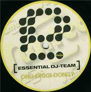 Essential DJ-Team - Ong-Diggi-Dong?