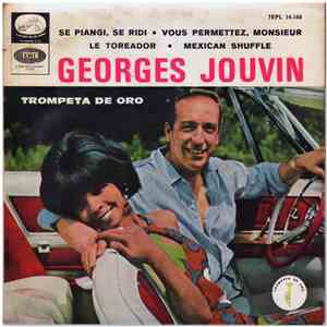 George Jouvin Su Trompeta De Oro - Se Piangi, Se Ridi
