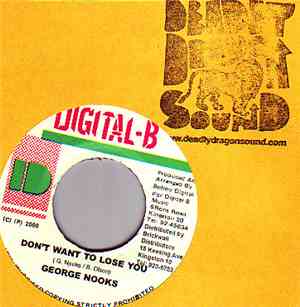George Nooks - Don't Want To Lose You