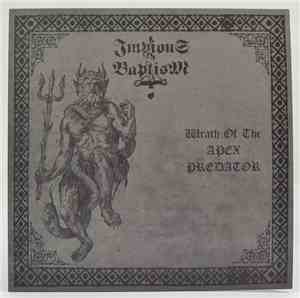 Impious Baptism - Wrath Of The Apex Predator