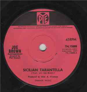 Joe Brown / Joe Brown And The Bruvvers - Sicilian Tarantella / Thinkin' Tha ...