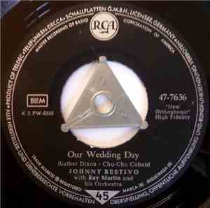 Johnny Restivo - Our Wedding Day / Come Closer