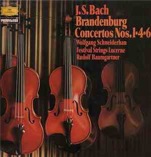 J.S. Bach - Wolfgang Schneiderhan - Festival Strings Lucerne - Rudolf Baumg ...