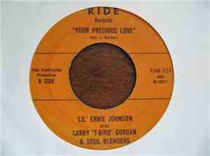 'Lil' Ernie Johnson With Larry 'T-Bird' Gordan & Soul Blenders - Your Preci ...