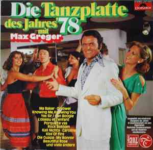 Max Greger - Die Tanzplatte Des Jahres '78