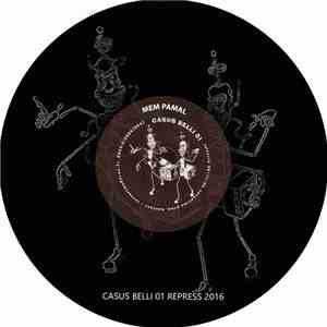 Mem Pamal / Thinkrash - Casus Belli 01