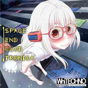 Nekutsu - Space End Clubtronica