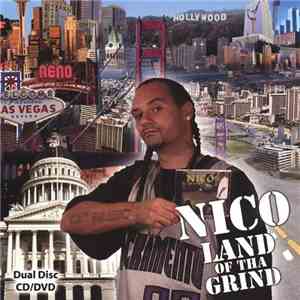 Nico  - Land Of Tha Grind