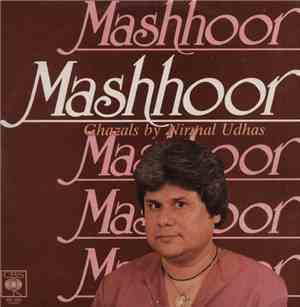 Nirmal Udhas - Mashhoor