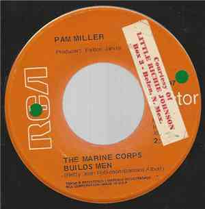 Pam Miller  - The Marine Corps Builds Men