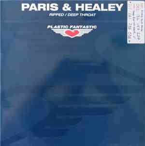 Paris & Healey - Ripped / Deep Throat
