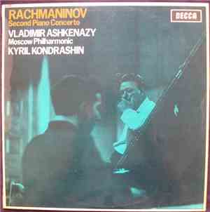 Rachmaninov, Kyril Kondrashin, Moscow Philharmonic, Vladimir Ashkenazy - Se ...