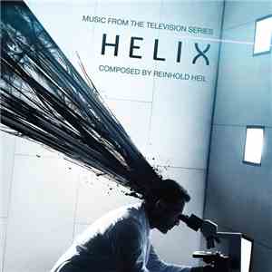 Reinhold Heil - Helix - Music From the television Series