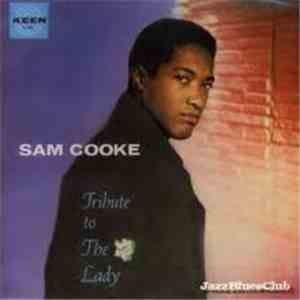 Sam Cooke - Tribute To The Lady