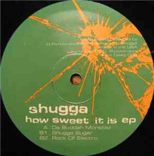 Shugga - How Sweet It Is EP