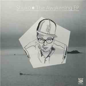 Shuko - The Awakening EP