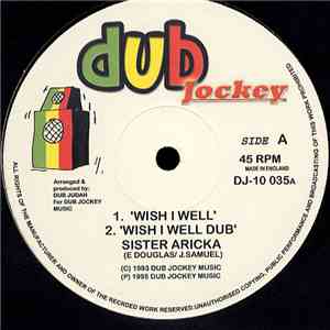 Sister Aricka - Wish I Well