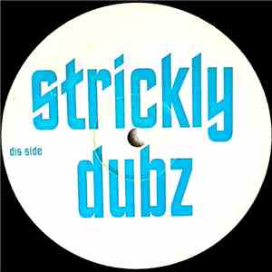 Strickly Dubz - Realise