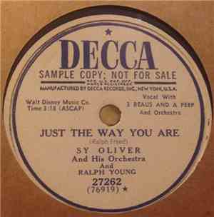 Sy Oliver And His Orchestra And Ralph Young - To Think You've Chosen Me! /  ...