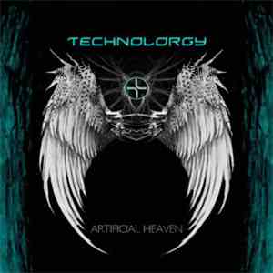 Technolorgy - Artificial Heaven