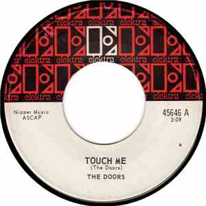 The Doors - Touch Me / Wild Child