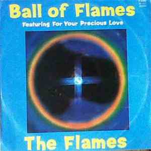 The Flames  - Ball Of Flames