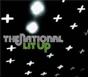 The National - Lit Up