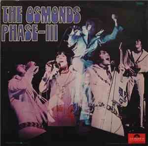 The Osmonds - Phase III