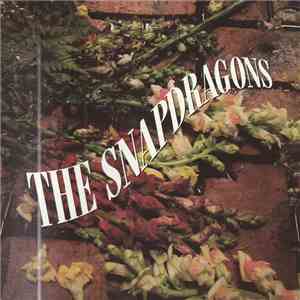 The Snapdragons  - The Snapdragons
