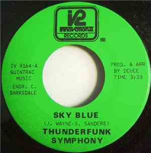 Thunderfunk Symphony - Sky Blue / Hard Times