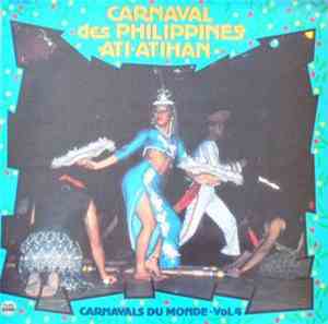 Various - Carnaval Des Philippines Ati-Atihan