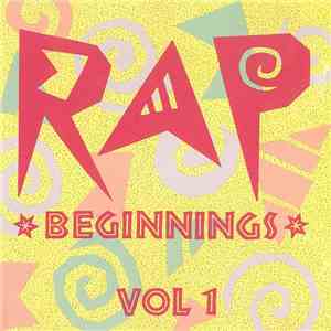 Various - Rap Beginnings - Vol. I