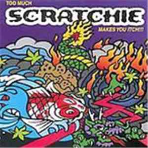Various - Too Much Scratchie Makes You Itch!!!