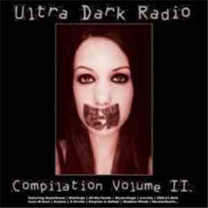 Various - Ultra Dark Radio - Compilation Volume II