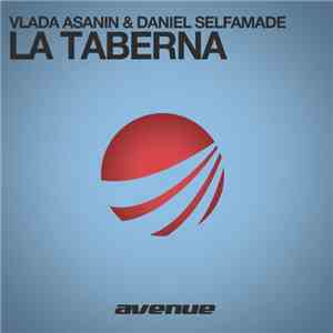 Vlada Asanin & Danniel Selfmade - La Taberna