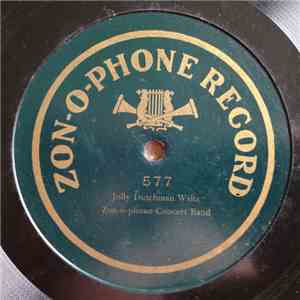 Zon-o-phone Concert Band - Jolly Dutchman Waltz