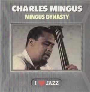 Charles Mingus - Mingus Dynasty