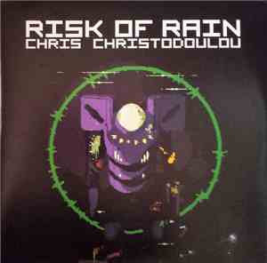 Chris Christodoulou  - Risk Of Rain