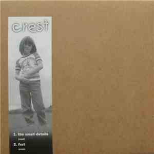 Crest  - The Small Details