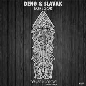 Deng & Slavak - Egregor