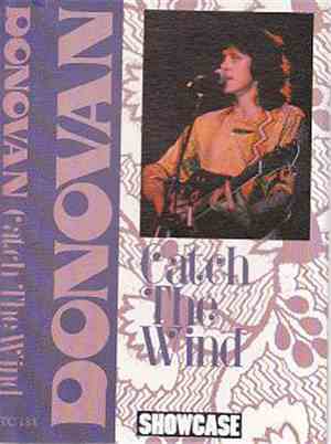 Donovan - Catch The Wind