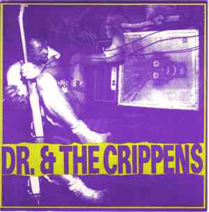 Dr. & The Crippens - Turn To Gas