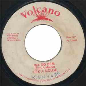 Eek A Mouse - Wa Do Dem