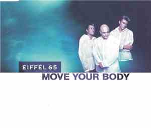 Eiffel 65 - Move Your Body