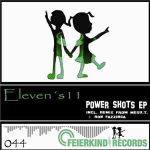 Eleven's11 - Power Shots EP