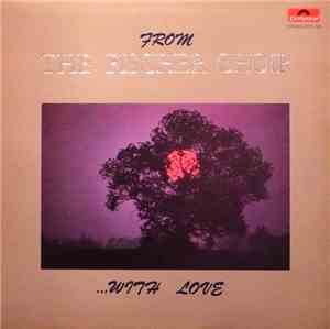 Fischer Choir - From The Fischer Choir...With Love