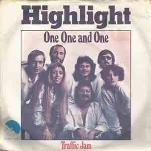 Highlight  - One One And One / Traffic Jam